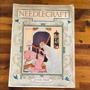 Vtg NEEDLECRAFT Magazine June 1927 Bride W/Trousseau Helen Grant Art Deco Ads+